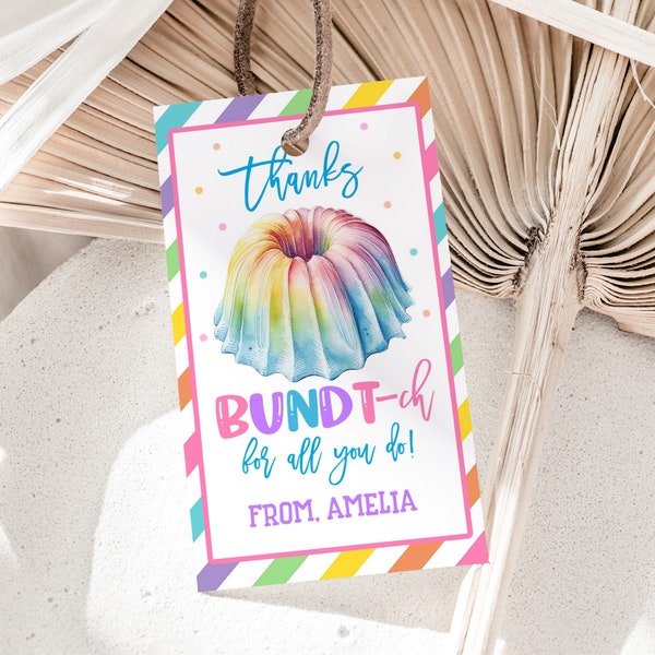 Bundt Cake Gift Tag Thanks a Bundtch for All You Do Teacher Appreciation Thank You Tags Staff Employee End of School Year Printable HL27