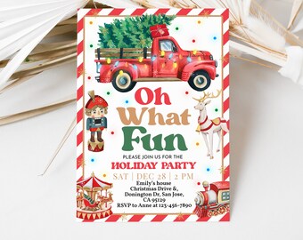 May include: A red vintage truck with a Christmas tree in the back, a nutcracker, a reindeer, a carousel, and a train. The text on the invitation reads "Oh What Fun" and "Please Join Us For The Holiday Party Sat | Dec 28 | 2 PM Emily's house Christmas Drive & Donington Dr, San Jose, CA 95129 RSVP to Anne at 123-456-7890".