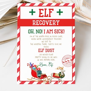 May include: A Christmas-themed card with a red and white striped border. The card features the text "ELF RECOVERY" and "OH, NO! I AM SICK!" along with a message from Elf. A Santa Claus seal and a sleigh with gifts are also shown.