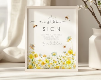 Bee Bridal Shower Custom Sign She Found Her Honey Wedding Shower Party Decor Yellow Flowers Wildflower Bride To Bee Poster EDITABLE BR12Y