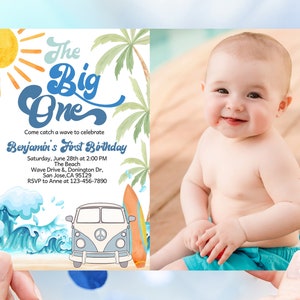 The Big One Surf Birthday Photo Invitation Boy Surfs Up 1st Invite Surfing Beach Party Retro Surf Van Ocean Wave Surfboard EDITABLE AT01B