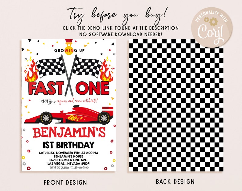 May include: A printable birthday invitation for a boy's first birthday party. The invitation features a red race car with chequered flags and flames. The text on the invitation says "Growing Up Fast One" and "Benjamin's 1st Birthday". The back of the invitation is a black and white chequered pattern.
