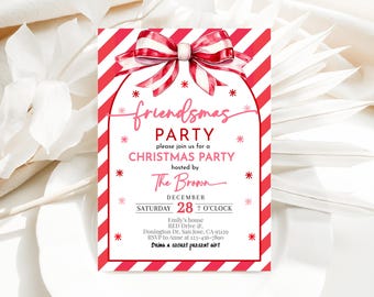 May include: A Friendsmas party invitation with a red and white striped border and a watercolor bow. The invitation includes the text "Friendsmas Party" and details for a Christmas party hosted by The Brown on December 28th.