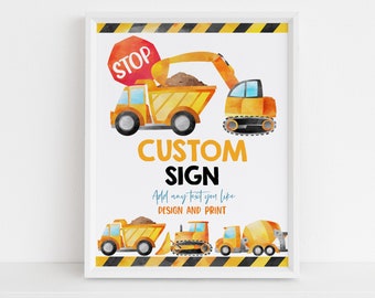 Construction Birthday Table Sign Custom EDITABLE Party Sign Food Drink Favor Dump Truck Yellow Digger Decor Digital Printable Template BT35