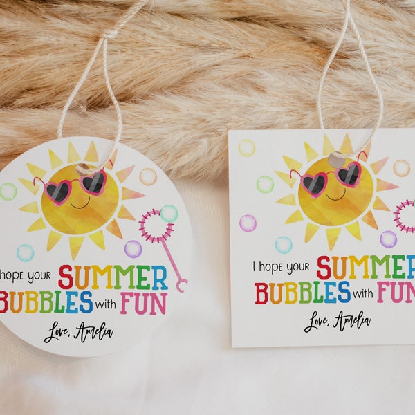 I Hope Your Summer is Bubbles with Fun Last Day of School Favor Tags End of School Year Gift Summer Preschool Class Teacher Printable HL27