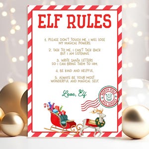 May include: A festive sign with red and white striped borders and the words "ELF RULES" in red. The rules are numbered and include instructions like "Write Santa Letters." A drawing of a sleigh and reindeer is at the bottom, along with the words "Love, Elf."