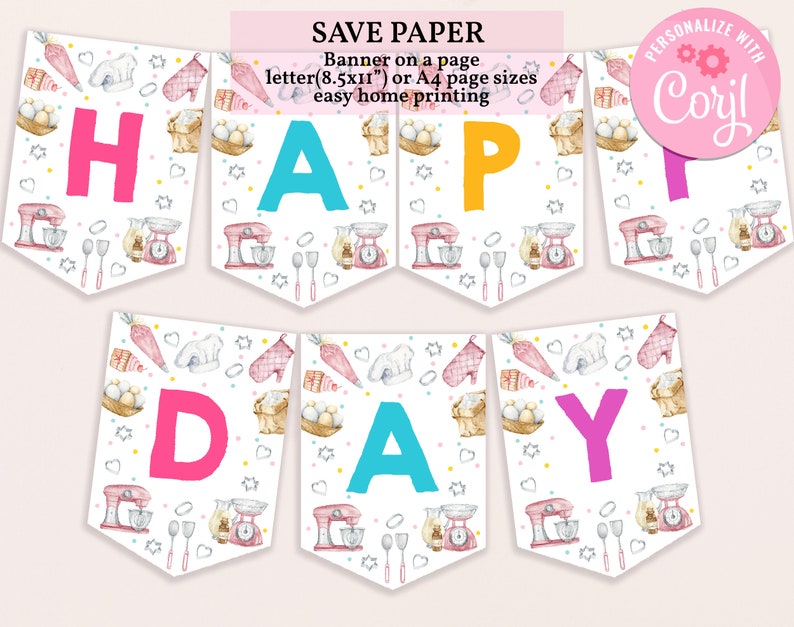 May include: A printable banner with the word "HAPPY DAY" in colorful letters. The banner is decorated with a baking theme, including images of mixing bowls, spatulas, and cookie cutters.