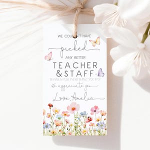 Não poderíamos ter escolhido melhor Etiqueta de presente para a semana de agradecimento aos professores e funcionários Etiquetas de lembrança de borboletas e flores silvestres Flores da primavera Floral para impressão TE01P