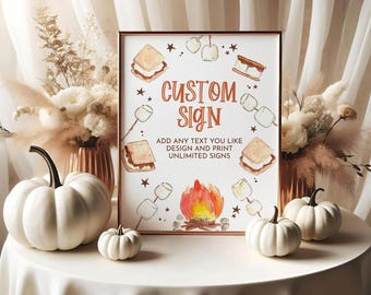 S'mores Birthday Custom Sign Smores Baby Shower Table Sign Backyard Camping Smore Fun Bonfire Party Campfire Poster EDITABLE BS96O AT35O
