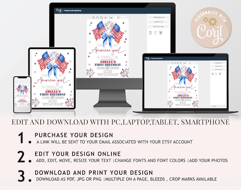 May include: Digital invitation design with a patriotic theme, featuring American flags, fireworks, and a blue bow. The text reads "American girl is turning one, Amelia's first birthday." Shown on a phone, tablet, laptop, and desktop computer.