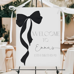Black Bow Birthday Welcome Sign Coquette Girl Birthday Poster Modern Minimalist Black Ribbon Party Decor Elegant Porch Sign EDITABLE AT63K