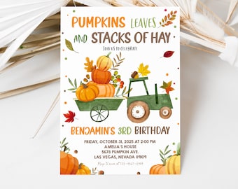 May include: A colorful invitation for a 3rd birthday party with a cartoon tractor hauling pumpkins and fall leaves. The text reads "Pumpkins Leaves and Stacks of Hay. Join us to celebrate Benjamin's 3rd Birthday. Friday, October 31, 2025 at 2:00 PM. Amelia's House, 5678 Pumpkin Ave. Las Vegas, Nevada 89109. RSVP to name at 123-4567-8909."