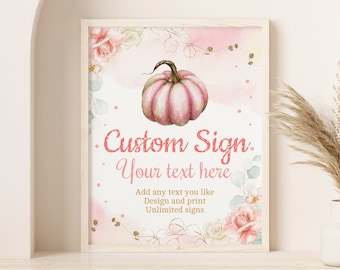 Pumpkin Birthday Custom Sign Boho Fall Autumn Girl 1st First Birthday Party Table Sign Pink Pumpkin Patch Farm Decor EDITABLE Template BT22
