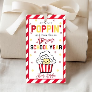 Let&#39;s Get Poppin and Make This an Awesome School Year Popcorn Gift Tag Back To School Favor Tag First Day of School Teacher Printable SU02P