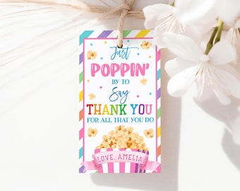 Just Poppin' By To Say Thank You Popcorn Gift Tag Teacher Appreciation Week School Nurse Staff Team Employee Favor Tags Printable HL27P