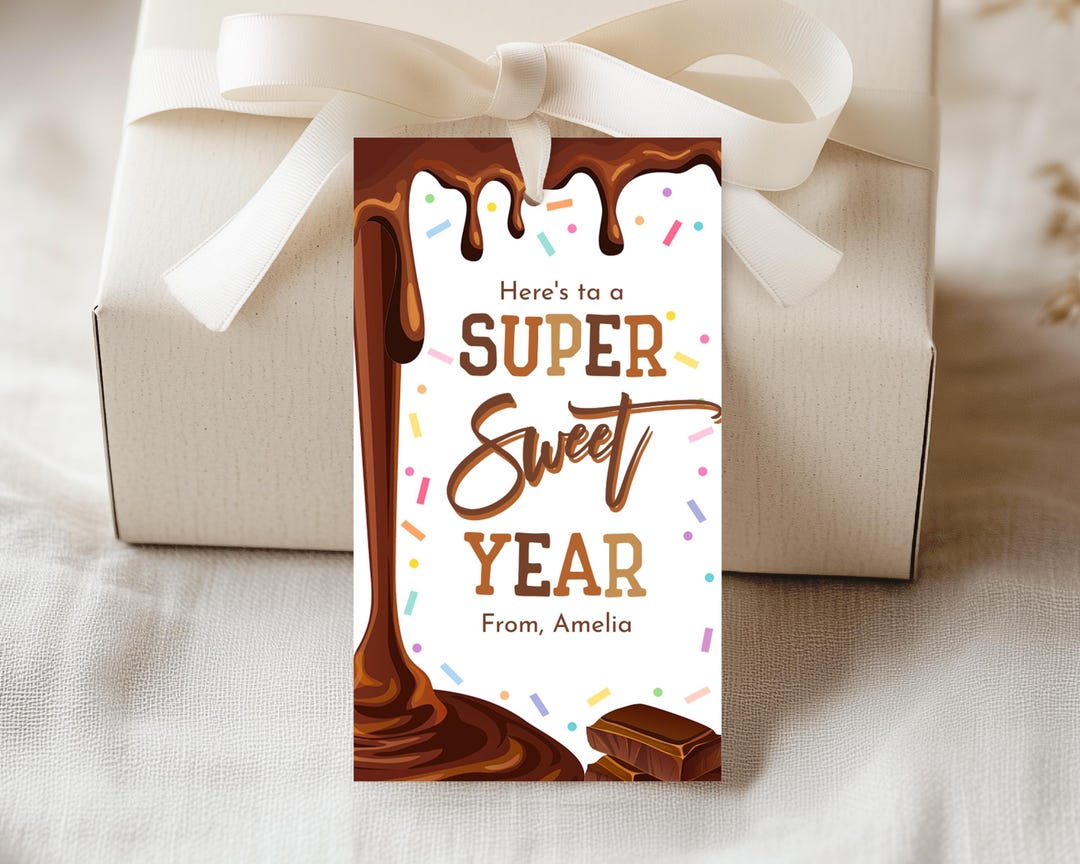 Chocolate Teacher Appreciation Tag, Here's to a Super Sweet Year, Back ...
