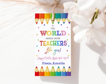 Cadeaukaartjes voor de week van de lerarenwaardering Wereld heeft meer nodig Teachers Like You Kleurpotlood bedankkaartjes Schoolklas traktatie-tag Afdrukbaar TE03P