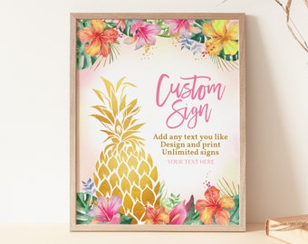 Luau Birthday Custom Sign Aloha Baby Shower Table Sign Hawaiian Tropical Summer Party Decor Gold Pineapple Pink Floral EDITABLE BS19P AT02P