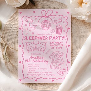 May include: Pink sleepover party invitation with illustrations of pillows, a disco ball, popcorn, pajamas, and slippers. The invitation reads "Please join us for a SLEEPOVER PARTY!" and includes the date, time, and RSVP information for Amelia's 13th birthday.