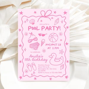 May include: A pink pool party invitation with the text "Join us for a POOL PARTY!" and "Amelia's 12th Birthday". The invitation includes illustrations of a swimsuit, sunglasses, beach ball, ice cream, and a rubber duck. The date is August 28 at 2 PM.