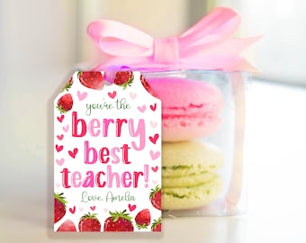 You&#39;re the Berry Best Teacher Appreciation Tag Strawberry Printable Cookie Gift Card Sticker Label EDITABLE Digital Download Template HOL026
