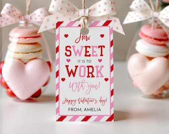 How Sweet It Is To Work With You Valentines Day Tag Coworker Valentine Gift Tags School Staff Appreciation Employee Favor Printable HL67P
