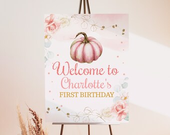 Pumpkin Birthday Welcome Sign Girl 1st Birthday Poster Fall Autumn Front Yard Porch Sign Pink Gold Pumpkin Farm Decor EDITABLE Template BT22