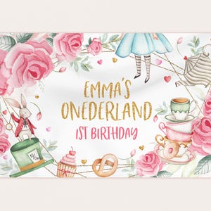 Alice in Wonderland Backdrop Banner Onederland Girl 1st Birthday Decor Mad Hatter Tea Party Pink Gold Floral Photo Booth EDITABLE BT11P