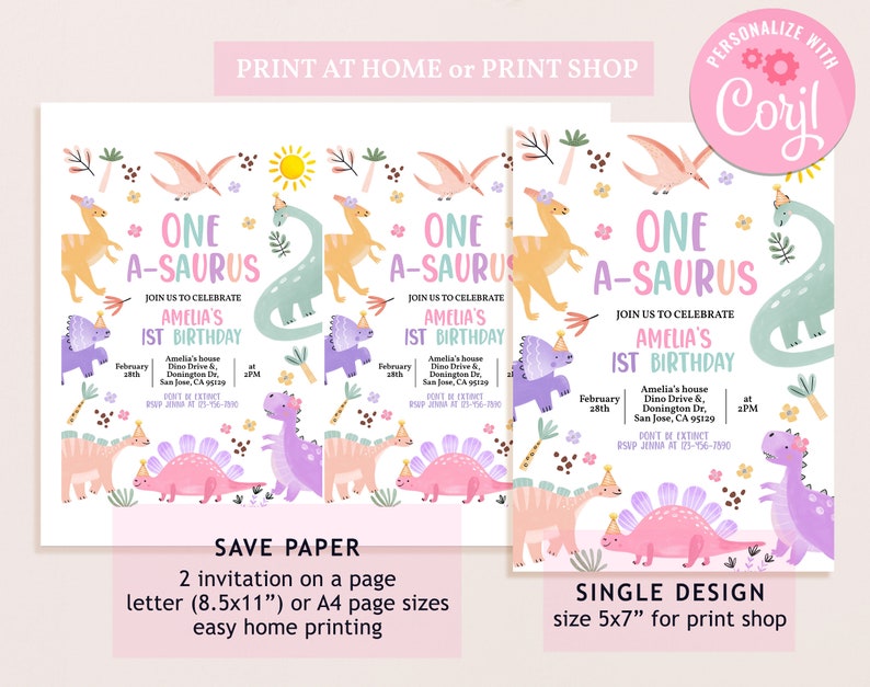 May include: Two printable invitations for a first birthday party with a dinosaur theme. The invitations feature a pink, purple, and green dinosaur with a crown and the text "One A-saurus Amelia's 1st Birthday".