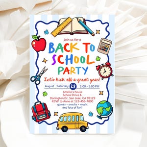 May include: A rectangular invitation card with a light blue striped background featuring the text BACK TO SCHOOL PARTY. Illustrations include a red apple, open book, ruler, pencil, calculator, alarm clock, scissors, backpack, globe, and yellow school bus.