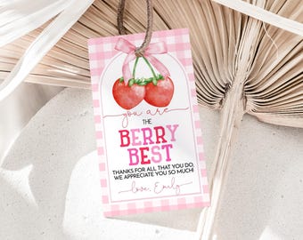 You are the Berry Best Gift Tag Strawberry Tag Thank You Teacher Appreciation Staff Volunteer End of Year School Tags Printable HL67P