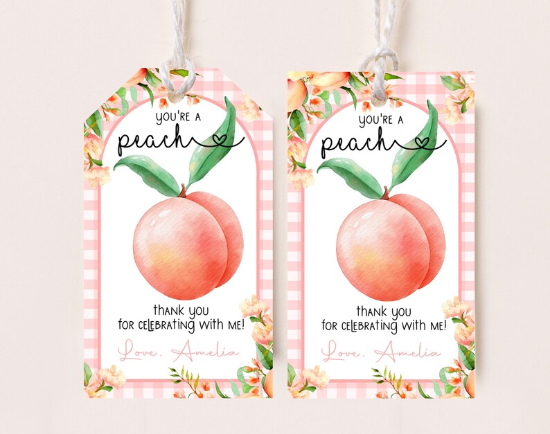 Peach Birthday Favor Tags One Sweet Peach Thank You Tags Sweet as a ...