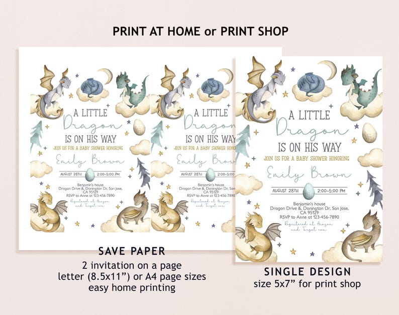 May include: Two printable baby shower invitations featuring a watercolor illustration of a blue and brown dragon on a cloud with stars and a crescent moon. The text reads "A Little Dragon Is On His Way" and includes the name "Emily Brown" and the date and time of the event. The invitations are available in two sizes: 8.5x11 inches for home printing and 5x7 inches for print shops.