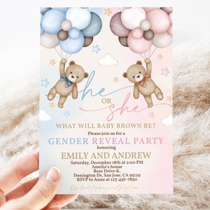 May include: A gender reveal party invitation with a blue and pink ombre background. Two teddy bears holding balloons are flying in the sky. The text reads "What will baby Brown be? Please join us for a Gender Reveal Party honoring Emily and Andrew".