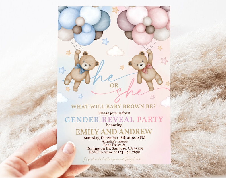 May include: A gender reveal party invitation with a blue and pink ombre background. Two teddy bears holding balloons are flying in the sky. The text reads "What will baby Brown be? Please join us for a Gender Reveal Party honoring Emily and Andrew".