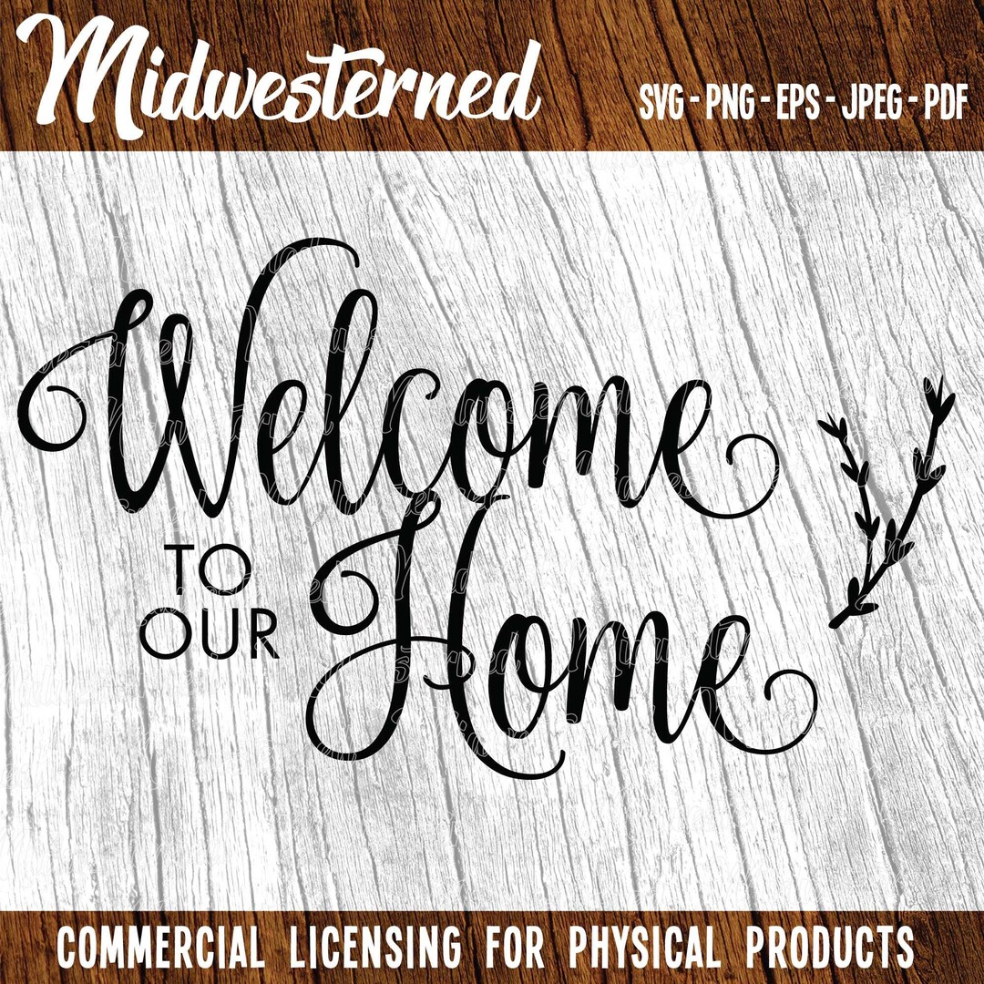 Welcome to Our Home Svg Welcome Sign Svg Round Welcome Svg - Etsy Ireland