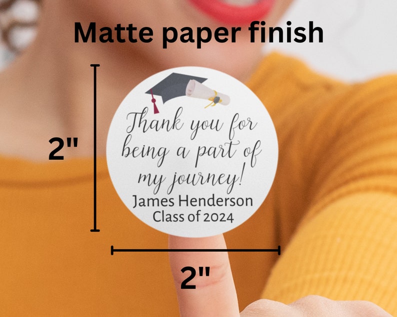 Graduation Stickers for Favors, Graduation Decorations 2024, Custom Graduation Candy Labels, Thank You for Being Part of My Journey Labels image 3