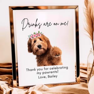 Printed Dog Wedding Bar Sign with Pet Photo, Custom Open Bar Sign, Drinks Are On Us Wedding Decor, Cat or Dog Reception Sign for Guests