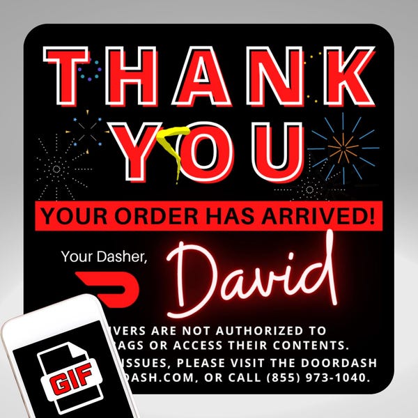 Custom DoorDash Thank You GIF, Personalized Dasher Animated Text, Your Order Has Arrived, Digital Download, Delivery Driver Tip Booster