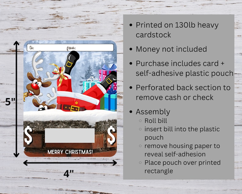 May include: A Christmas-themed money holder card featuring a cartoon Santa Claus and reindeer. The card is printed on heavy cardstock and includes a self-adhesive plastic pouch for holding cash or a check. The card measures 4 inches by 5 inches.