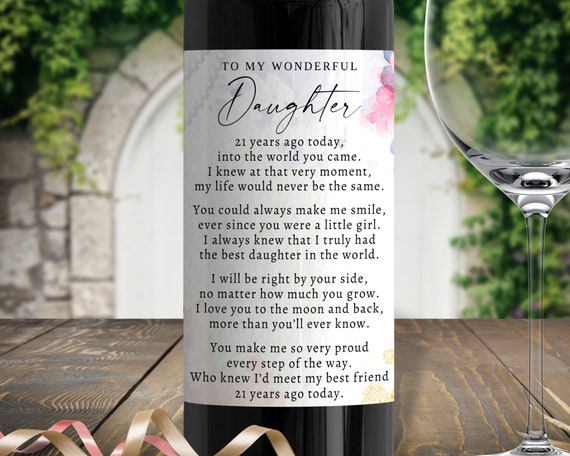 Sentimental 21st Birthday Gift for Daughter, Custom Wine Bottle Label with Poem, Gift from Mom or Dad, Keepsake for Her, Gift Box Sticker