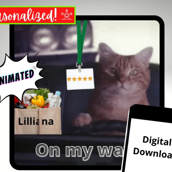 Custom Shopper Animated On My Way Rating Text, Personalized Delivery Driver Cat GIF, Customized Digital Download, Funny Delivery Meme 5 Star