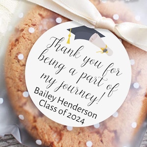 Graduation Stickers for Favors, Graduation Decorations 2024, Custom Graduation Candy Labels, Thank You for Being Part of My Journey Labels image 1