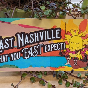 East Nashville Bumper Sticker (green background)