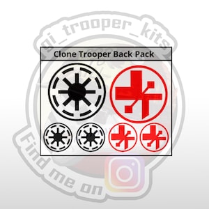 May include: A set of six black and white and red and white stickers featuring the Star Wars Clone Trooper symbol and the medical symbol. The stickers are arranged in a grid pattern and are labeled "Clone Trooper Back Pack".