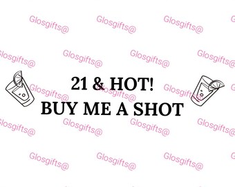 Schärpe Zum 21. Geburtstag – Schwarz Mit Goldfolie „21&Hot BUY ME A SHOT“, 80 Cm Lang, Inkl. Anstecknadel