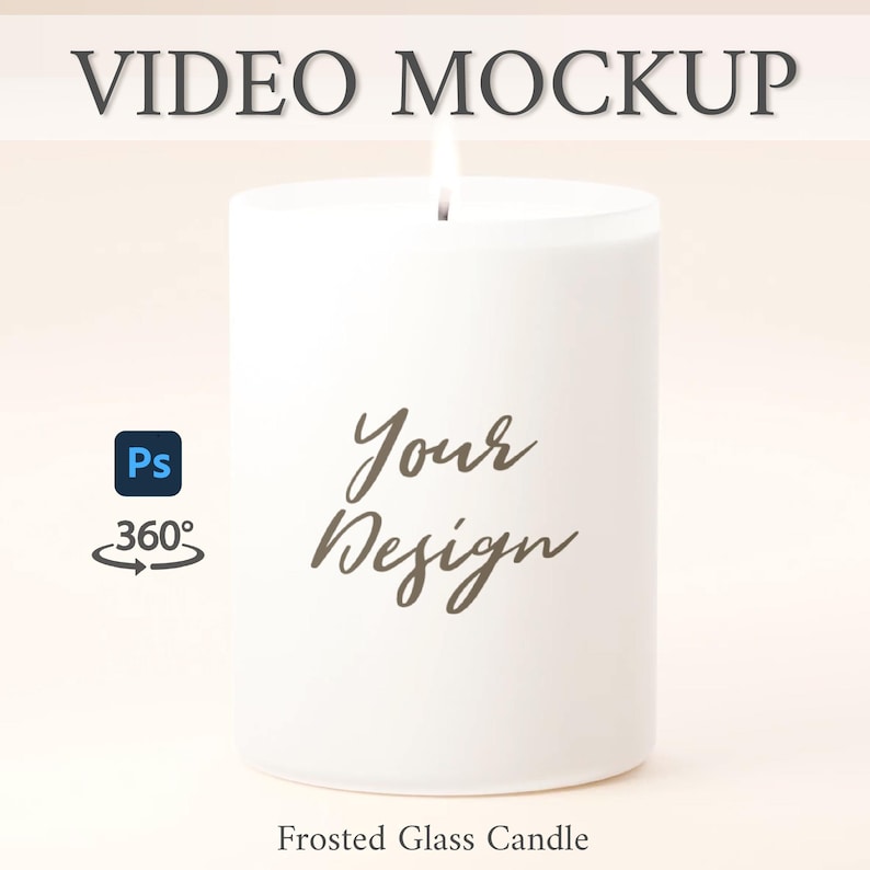 May include: A white frosted glass candle with a lit wick. The candle has the words "Your Design" in a script font. The words "VIDEO MOCKUP" are at the top, and "Frosted Glass Candle" is at the bottom.