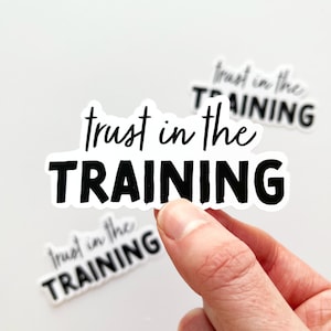 Trust in the training sticker, Track and Field Sticker, Track Stickers, Runner Sticker, Running Stickers, Gift For Runners, Track Runner