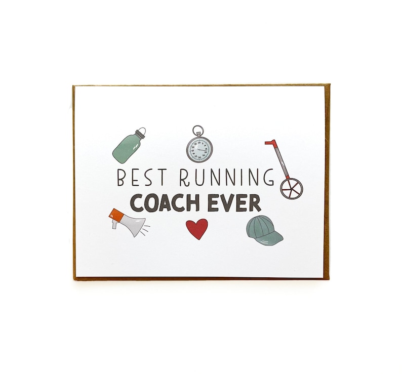 May include: A greeting card with a brown border and white interior. The card features the text "BEST RUNNING COACH EVER" with illustrations of a water bottle, stopwatch, megaphone, heart, measuring wheel, and a baseball cap.