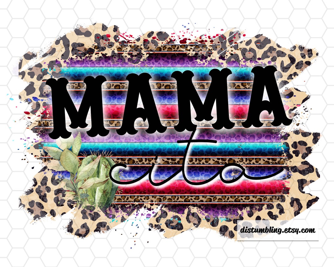 Mamacita Mama Cita Serape Leopard Cheetah Print Sublimation - Etsy